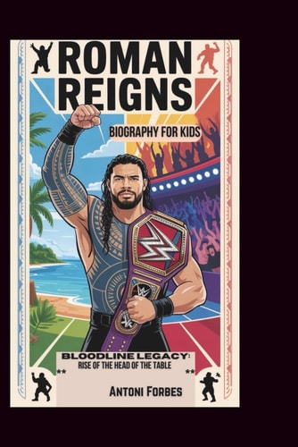 Roman Reigns Bloodline Legacy: Rise of the Head of the Table