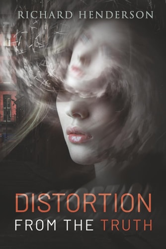 Distortion from the Truth