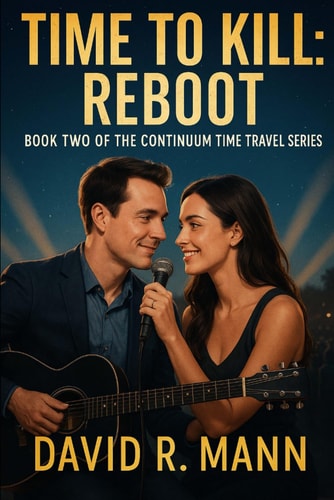 Time to Kill Book Two Reboot