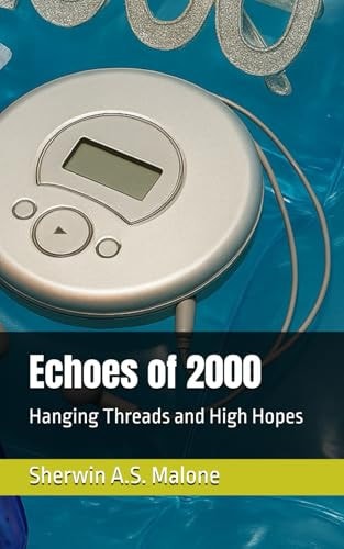 Echoes of 2000 Hanging Threads and High Hopes