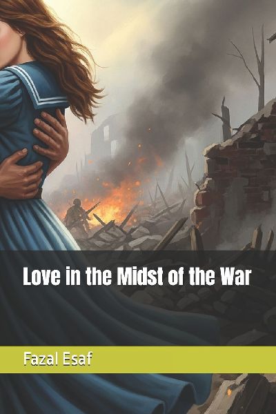 Love in the Midst of the War