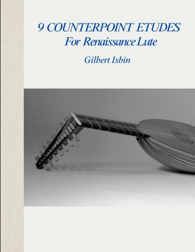 9 Counterpoint Etudes for Renaissance Lute