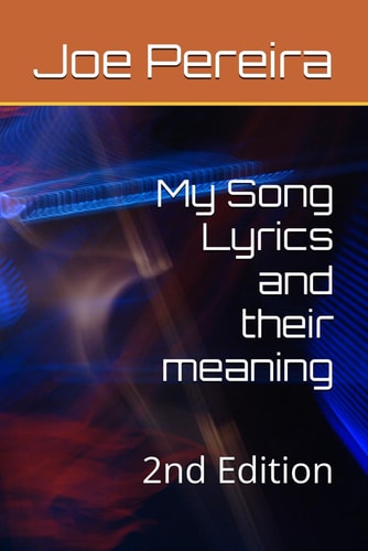 My Song Lyrics and Their Meaning 2nd Edition