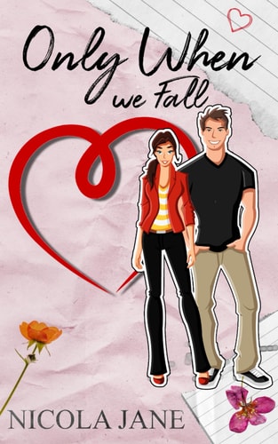 Only When We Fall A YA Romance