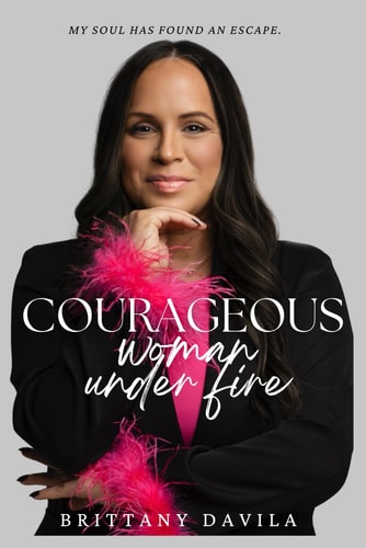 Courageous Woman Under Fire My Soul Has Found an Escape