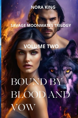 Bound by Blood and Vow