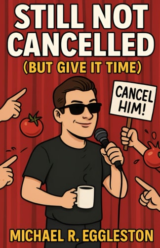 Still Not Cancelled But Give It Time