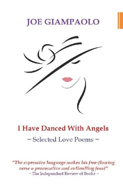 I Have Danced With Angels: Selected Love Poems