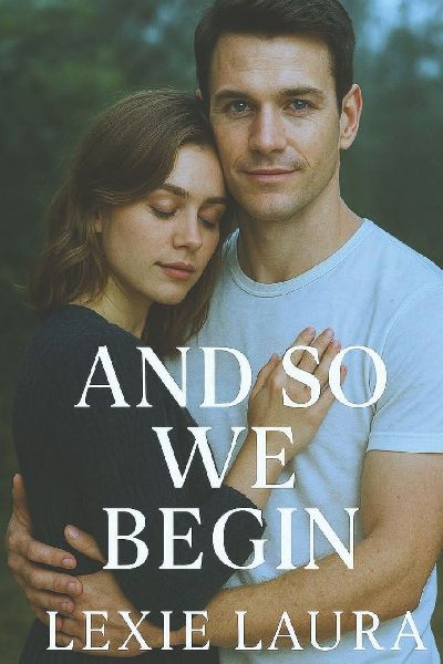 And So We Begin