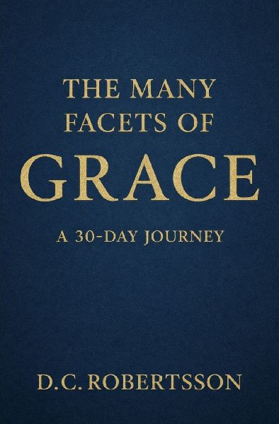 The Many Facets of Grace: A 30-Day Devotional