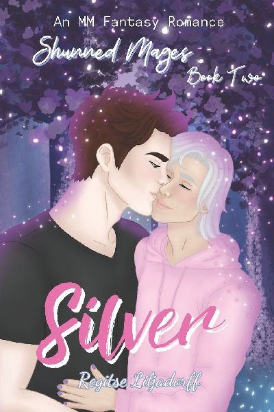 Silver: Shunned Mages