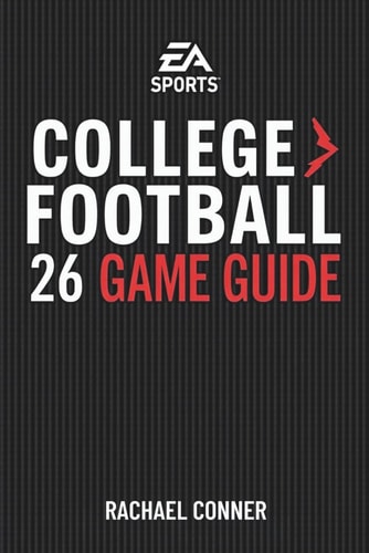 EA Sports College Football 26 Game Guide Your Path to Victory and Championship Triumph