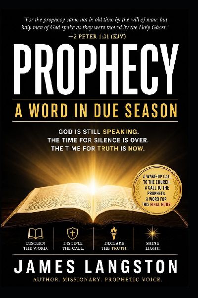 Prophecy: . . . A Word In Due Season . . .
