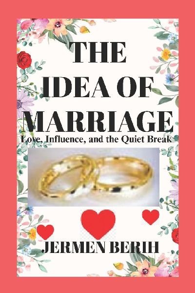 The Idea of Marriage