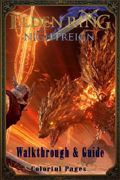 Elden Ring Nightreign: Walkthrouh and Guide Colorful Pages