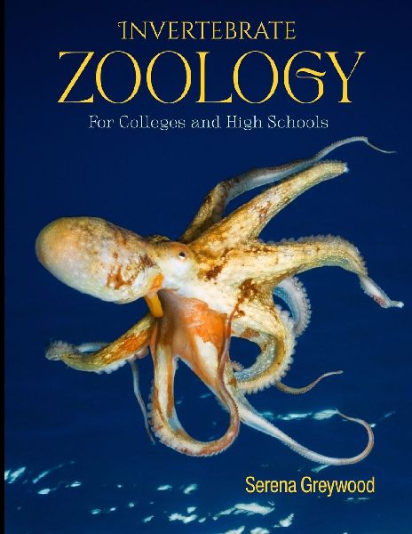 INVERTEBRATE ZOOLOGY: For Colleges And High Schools
