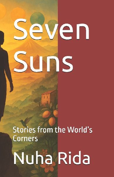 Seven Suns: Stories from the Worlds Corners