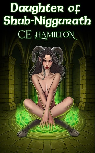 Daughter of Shub-Niggurath An Erotic Horror Novella