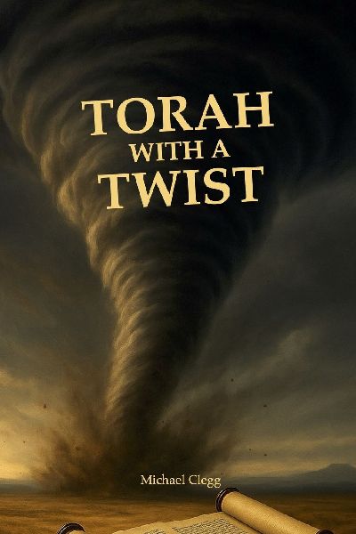 Torah with a Twist: A Whirlwind Through Torah: Twists, Turns, and the Taste of Redemption.