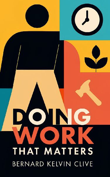 Doing Work That Matters: Thriving in Your Place of Assignment