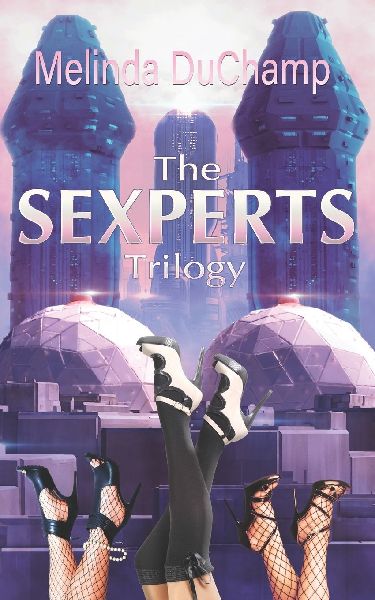 The Sexperts Trilogy