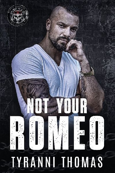 Not Your Romeo
