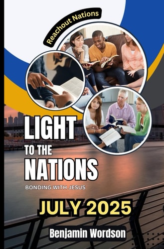 Light To The Nations - July