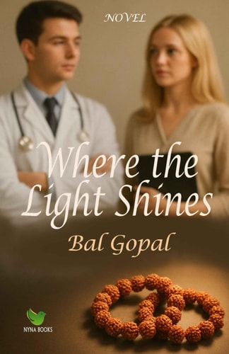 Where the Light Shines Novel