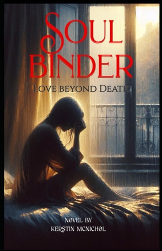 Soul Binder Love Beyond Death
