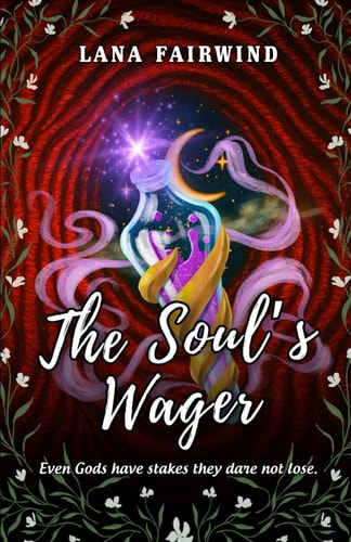 The Soul's Wager The Fantasy Realm Where Gods Have Everything to Lose