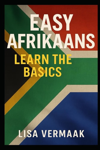Easy Afrikaans Learn the Basics
