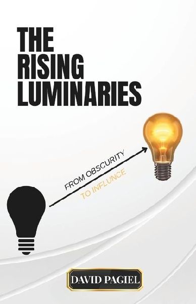 THE RISING LUMINARIES: From Obscurity To Influence