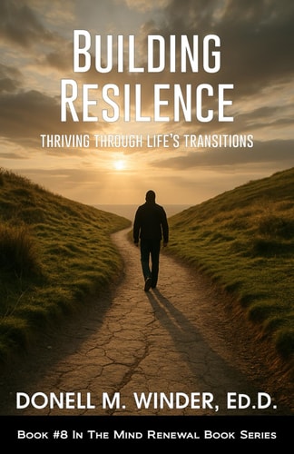 Building Resilience Thriving Through Life's Transitions