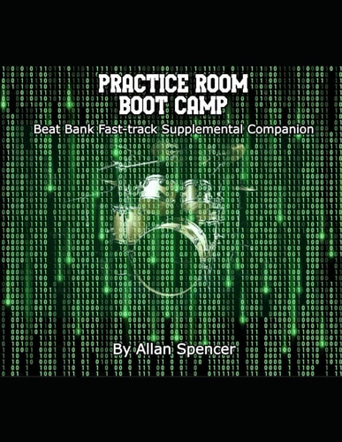 Practice Room Boot Camp "Beat Bank" Supplemental Companion