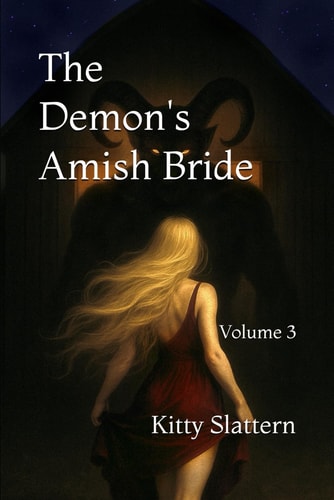 The Demon's Amish Bride - Volume 3