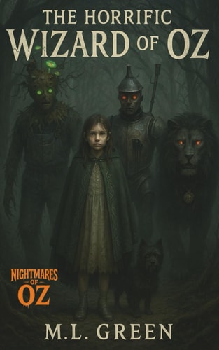 The Horrific Wizard of Oz