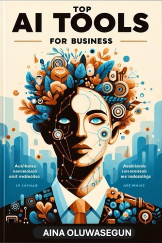Top AI Tools for Business