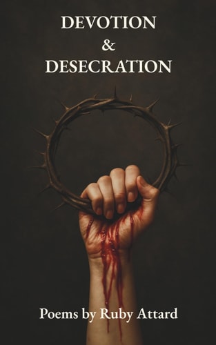 Devotion & Desecration