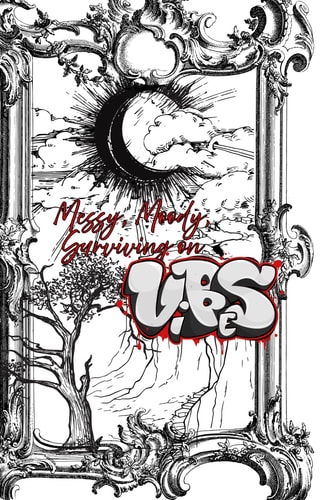 Messy, Moody, and Surviving on Vibes Part One