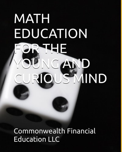 Math Education for the Young and Curious Mind