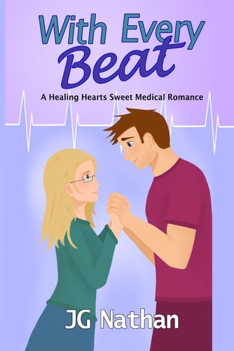 With Every Beat A Healing Hearts Sweet Medical Romance