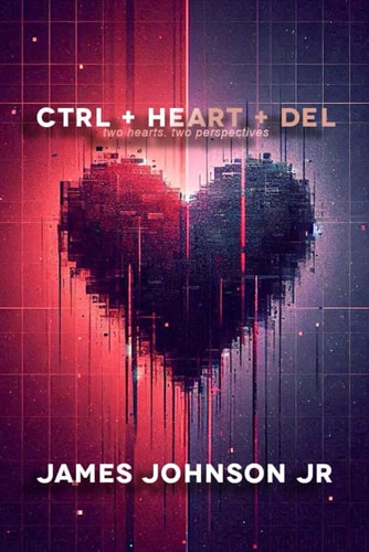 Ctrl+heart+del Two Hearts. Two Perspectives