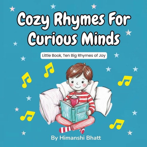 Cozy Rhymes for Curious Minds Little Book, Ten Big Rhymes of Joy