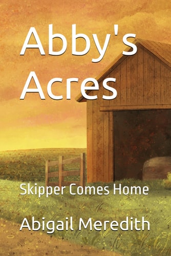 Abby's Acres Skipper Comes Home