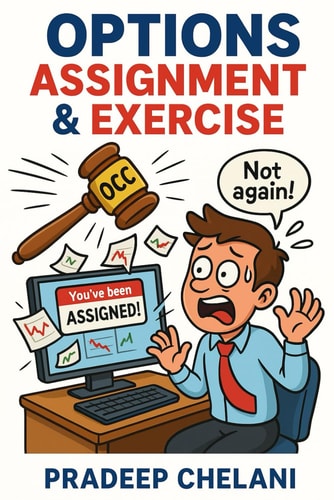 Options Assignment & Exercise Turning Assignment from a Risk Into a Profitable Strategy