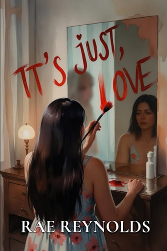 IT'S JUST, LOVE