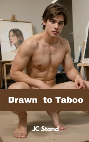 Drawn to Taboo Kinky Gay Scat Erotica