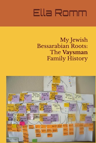 My Jewish Bessarabian Roots The Vaysman Family History.