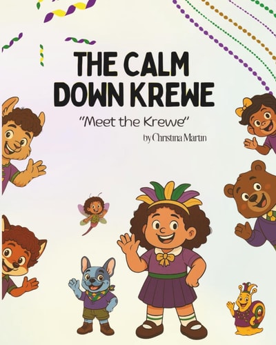 The Calm Down Krewe Meet the Calm Down Krewe