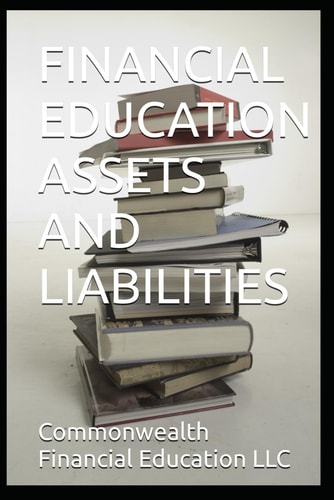 Financial Education Assets and Liabilities